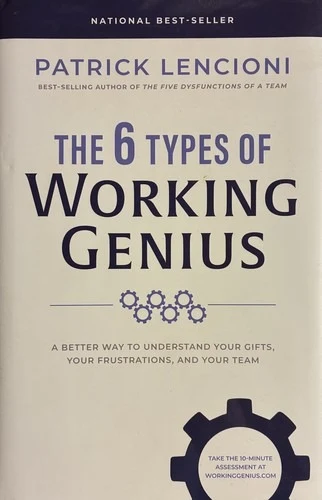 Cover of The 6 Types of Working Genius